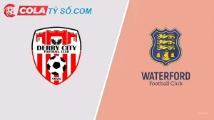 Soi kèo Derry City vs Waterford 00h00 ngày 04/06: giải VĐQG Ireland