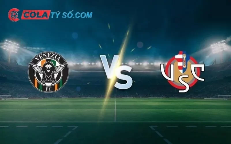 Soi kèo Venezia vs US Cremonese 01h30 ngày 03/06: Play-off Series B bóng đá Ý